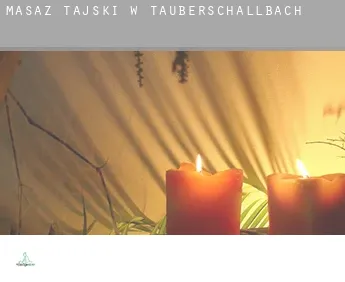 Masaż tajski w  Tauberschallbach