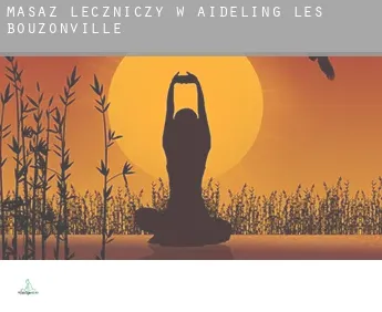 Masaż leczniczy w  Aideling-lès-Bouzonville