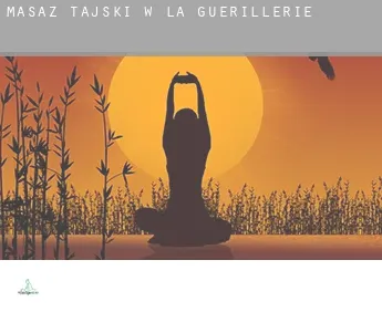 Masaż tajski w  La Guérillerie