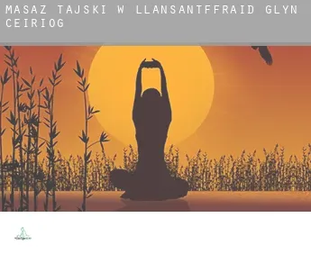 Masaż tajski w  Llansantffraid Glyn Ceiriog