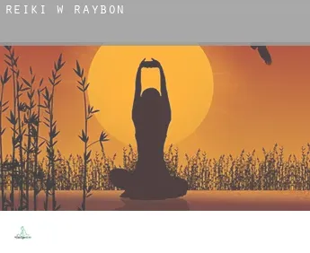 Reiki w  Raybon