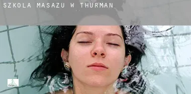 Szkoła masażu w Thurman