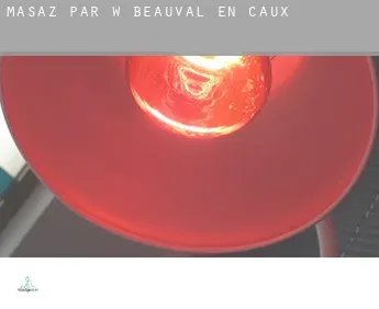 Masaż par w  Beauval-en-Caux