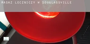 Masaż leczniczy w Douglassville