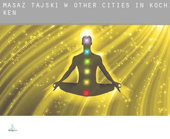 Masaż tajski w  Other cities in Kochi-ken