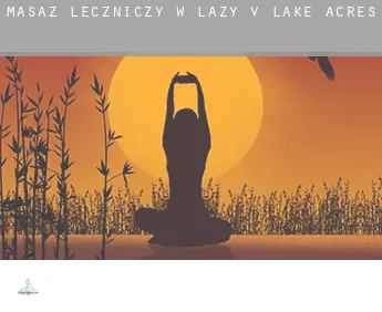 Masaż leczniczy w  Lazy V Lake Acres