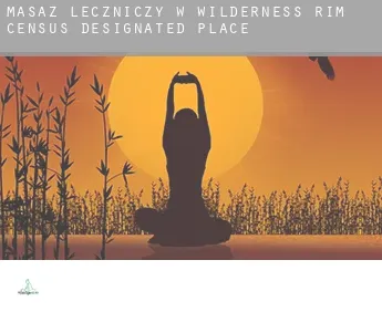 Masaż leczniczy w  Wilderness Rim