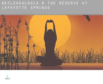 Refleksologia w  The Reserve at Lafayette Springs