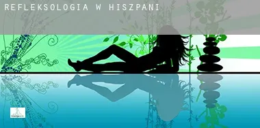 Refleksologia w Hiszpania