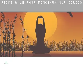 Reiki w  Le Four, Monceaux-sur-Dordogne