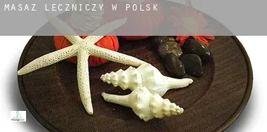 Masaż leczniczy w  Polska