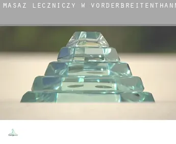 Masaż leczniczy w  Vorderbreitenthann