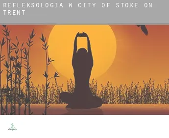 Refleksologia w  City of Stoke-on-Trent