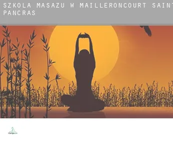 Szkoła masażu w  Mailleroncourt-Saint-Pancras